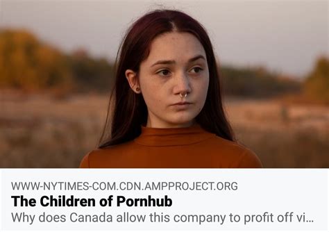 pornhub kids|‘The Children of Pornhub’ 